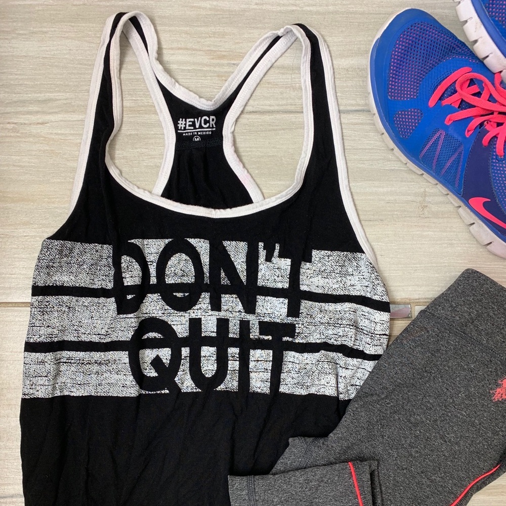 “DON’T QUIT” WORKOUT TOP